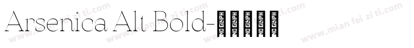 Arsenica Alt Bold字体转换
